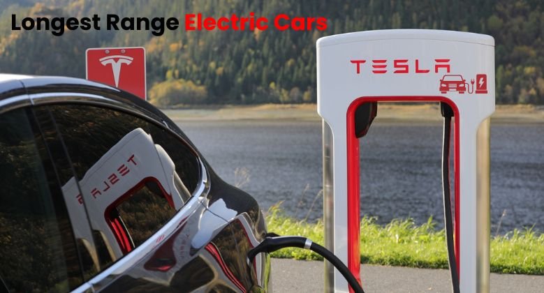 Longest Range Electric Cars in 2024: A Comprehensive Guide